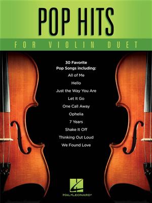 Pop Hits For Violin Duet: Duos pour Violons