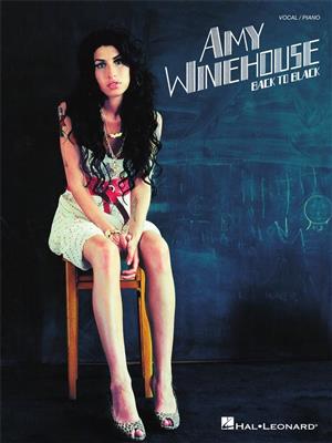 Amy Winehouse: Amy Winehouse - Back to Black: Piano, Voix & Guitare