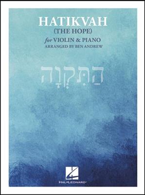 Hatikvah (The Hope): (Arr. Ben Andrew): Violon et Accomp.