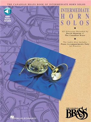 The Canadian Brass: Canadian Brass Book Of Intermediate Horn Solos: (Arr. David Ohanian): Solo pour Cor Français