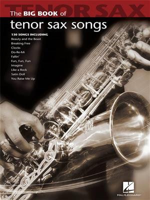 Big Book of Tenor Sax Songs: Saxophone Ténor
