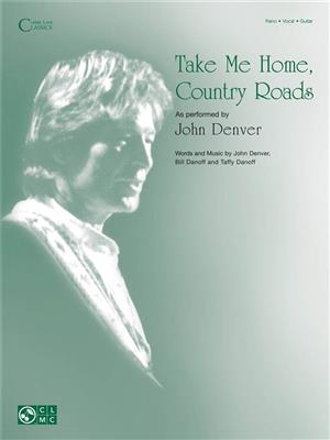 John Denver: Take Me Home, Country Roads: Piano, Voix & Guitare