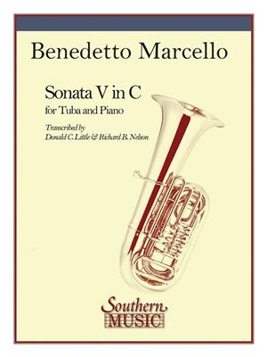 Benedetto Marcello: Sonata No. 5 in C: (Arr. Donald Little): Solo pour Tuba