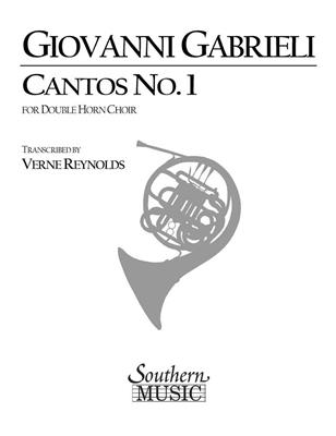 Cantos No. 1 (Archive): (Arr. Verne Reynolds): Cor d'Harmonie (Ensemble)