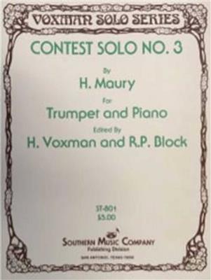 Lowndes H. Maury: Contest Solo No. 3: (Arr. Himie Voxman): Solo de Trompette