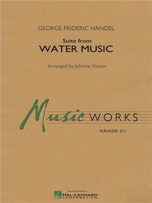 Georg Friedrich Händel: Suite from Water Music: (Arr. Johnnie Vinson): Orchestre d'Harmonie