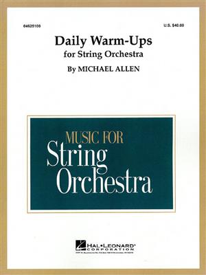 Daily Warm-Ups for String Orchestra: Orchestre Symphonique
