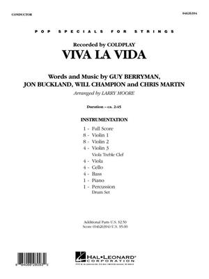 Chris Martin: Viva la Vida: (Arr. Larry Moore): Cordes (Ensemble)