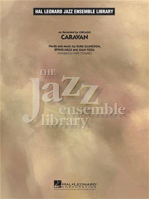 Chicago: Caravan: (Arr. Mike Tomaro): Jazz Band