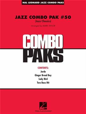 Jazz Combo Pak #50 (Jazz Classics): (Arr. Mark Taylor): Jazz Band