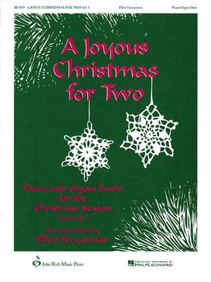 A Joyous Christmas for Two - Vol. 1: (Arr. Ellen Foncannon): Duo pour Pianos