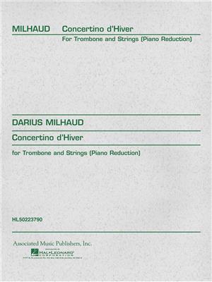 Darius Milhaud: Concertino D'Hiver: Trombone et Accomp.