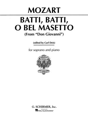 Wolfgang Amadeus Mozart: Batti, batti (from Don Giovanni): Chant et Piano