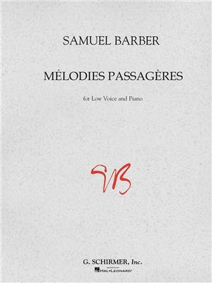 Samuel Barber: Mélodies Passagères: Chant et Piano