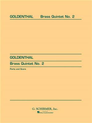Elliot Goldenthal: Brass Quintet No. 2: Ensemble de Cuivres