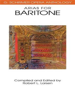 Arias for Baritone: Chant et Piano