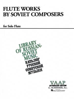 Flute Works by Soviet Composers: Flûte Traversière et Accomp.