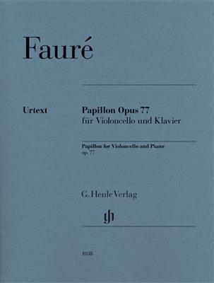 Gabriel Fauré: Papillon Op 77 Cello/Piano: Violoncelle et Accomp.