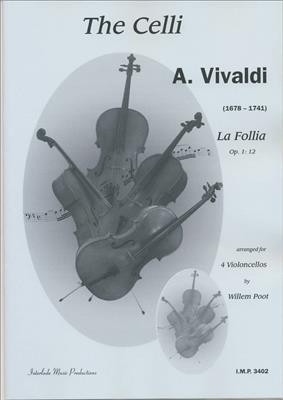 Antonio Vivaldi: La Folia Op.1/12: Violoncelles (Ensemble)
