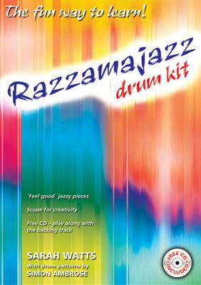 Sarah Watts: Razzamajazz Drum Kit: Batterie