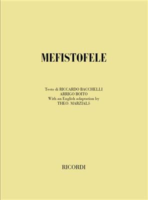 Arrigo Boito: Mefistofele: