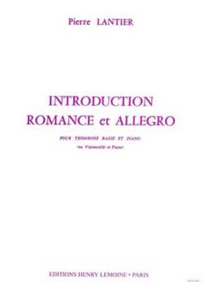 Pierre Lantier: Introduction, romance et allegro: Trombone et Accomp.