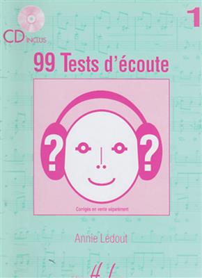 99 Tests d'Ecoute Vol.1