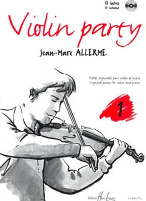 Jean-Marc Allerme: Violin Party 1: Violon et Accomp.