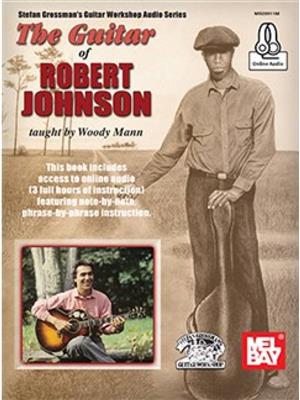 The Guitar Of Robert Johnson: Solo pour Guitare