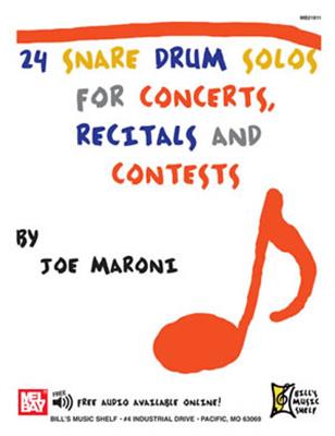 Joe Maroni: 24 Snare Drum Solos: Caisse Claire