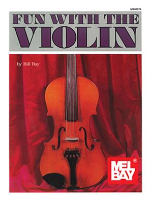 Fun With The Violin: Solo pour Violons