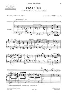 Alexandre Tansman: Fantaisie Vlc-Piano: Violoncelle et Accomp.