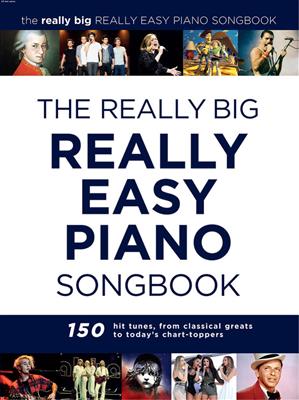 The Really Big Really Easy Piano Book: Piano Facile