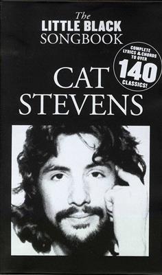 Cat Stevens: The Little Black Songbook: Cat Stevens: Mélodie, Paroles et Accords