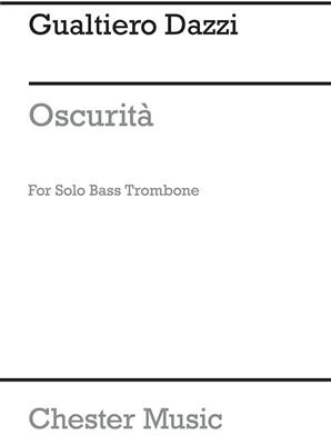 Gualtiero Dazzi: Oscurita Solo Bass Trombone: Solo pourTrombone