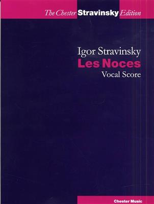 Igor Stravinsky: Les Noces (Russian / French) Vocal Score: Chœur Mixte et Ensemble