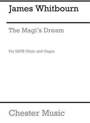 James Whitbourn: The Magi's Dream - Christmas Carol: Chœur Mixte et Piano/Orgue