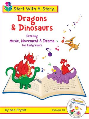 Start With A Story - Dragons & Dinosaurs: Mélodie, Paroles et Accords
