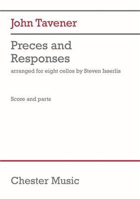 John Tavener: Preces and Responses: (Arr. Isserlis): Violoncelles (Ensemble)
