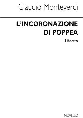 Claudio Monteverdi: L'Incoronazione Di Poppea (Libretto):