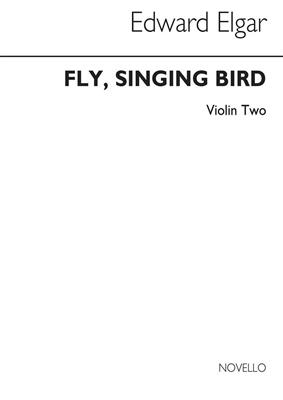 Edward Elgar: Fly Singing Bird Fly Op.26 No.2 (Violin 2): Solo pour Violons