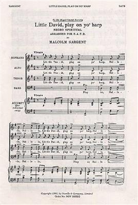 Little David play on your harp: (Arr. Malcolm Sargent): Chœur Mixte et Accomp.