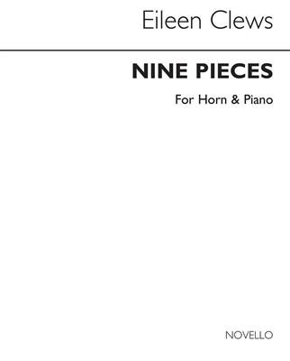 Eileen Clews: Nine Pieces for Horn and Piano: Cor Français et Accomp.