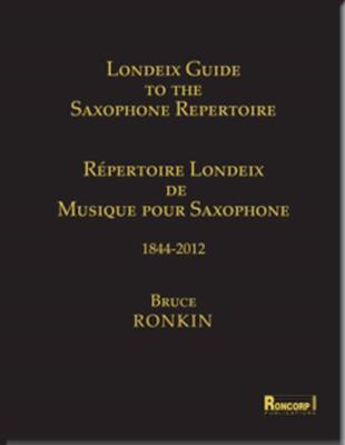 Londeix Guide To The Saxophone Repertoire