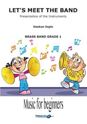 Haakon Esplo: Let's Meet the Band: Brass Band