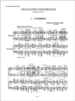 Sergio Calligaris: 2 Danze Concertanti Op. 22a [Guerriera, Ideale]: Piano Quatre Mains