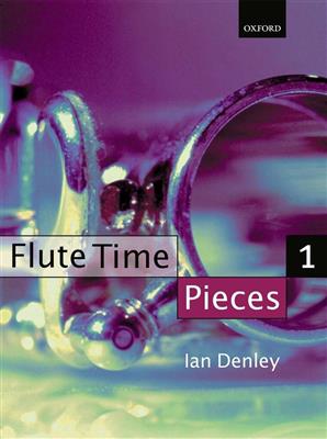 Denley: Flute Time Pieces 1: Flûte Traversière et Accomp.