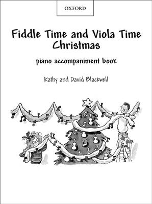 Blackwell: Fiddle Time & Viola Time Christmas: Piano Accompaniment