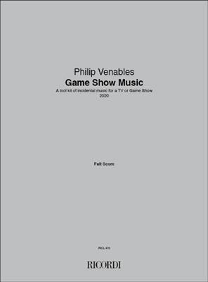 Philip Venables: Game Show Music: Autres Ensembles