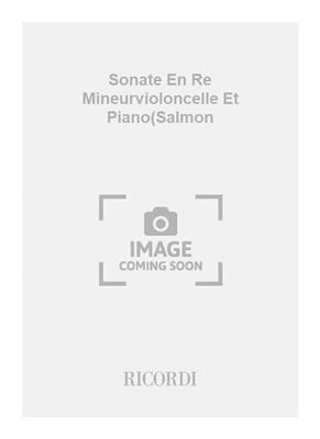 Arcangelo Corelli: Sonate En Re Mineurvioloncelle Et Piano(Salmon: Solo pour Violoncelle
